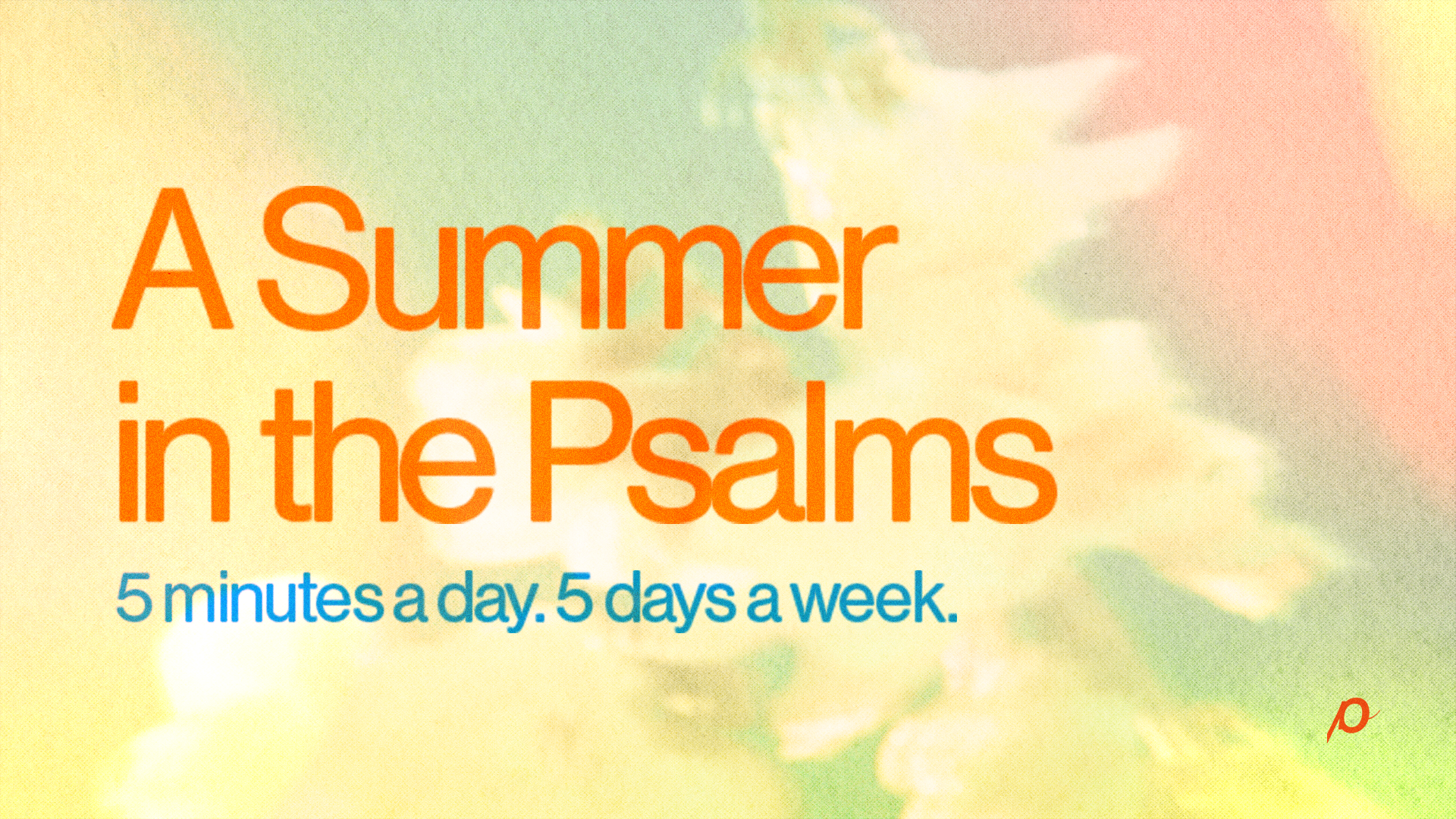 pccdc-062-summer-in-the-psalms-screen-png9117