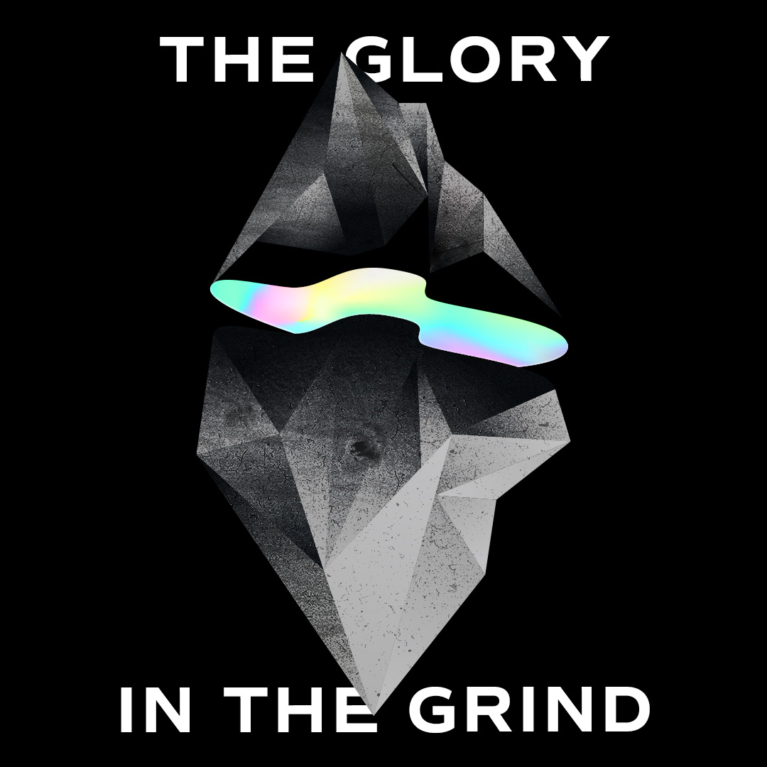 the-glory-in-the-grind-media